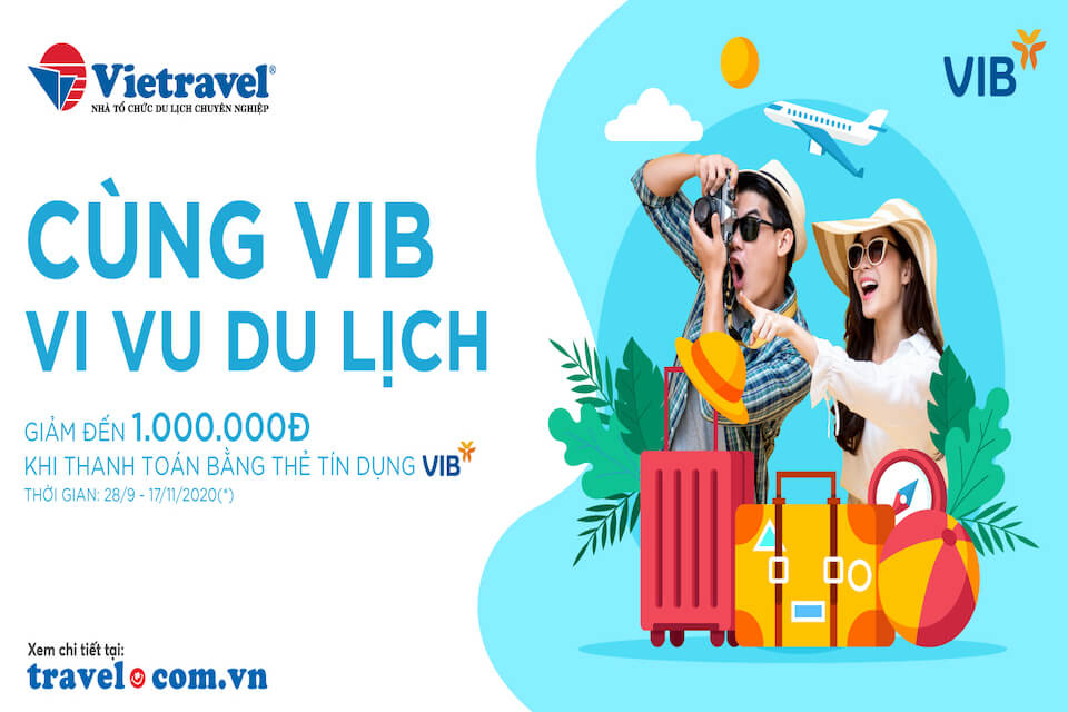 Thể lệ chương trình “Nước Việt tôi yêu – Giảm 10% cùng thẻ tín dụng VIB”
